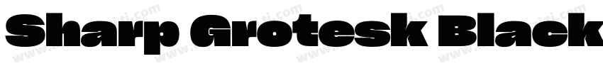 Sharp Grotesk Black Italic字体转换